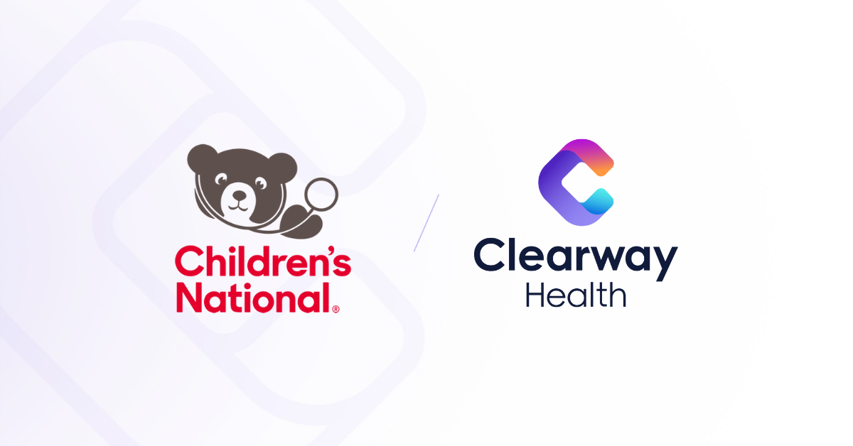 Children’s National Hospital Announces Partnership with Clearway Health